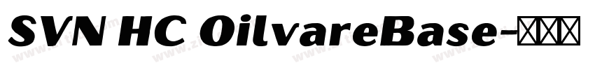 SVN HC OilvareBase字体转换 SVN HC OilvareBase字体转换